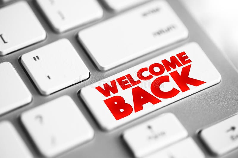 Welcome Back text button on keyboard, concept background royalty free stock image