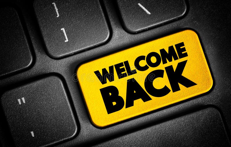 Welcome Back text button on keyboard, concept background royalty free stock images