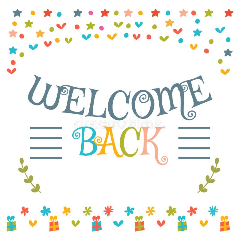 Welcome Back Text with Colorful Design Elements. Cute Postcard Stock Vector  - Illustration of doodle, cooperation: 72595450