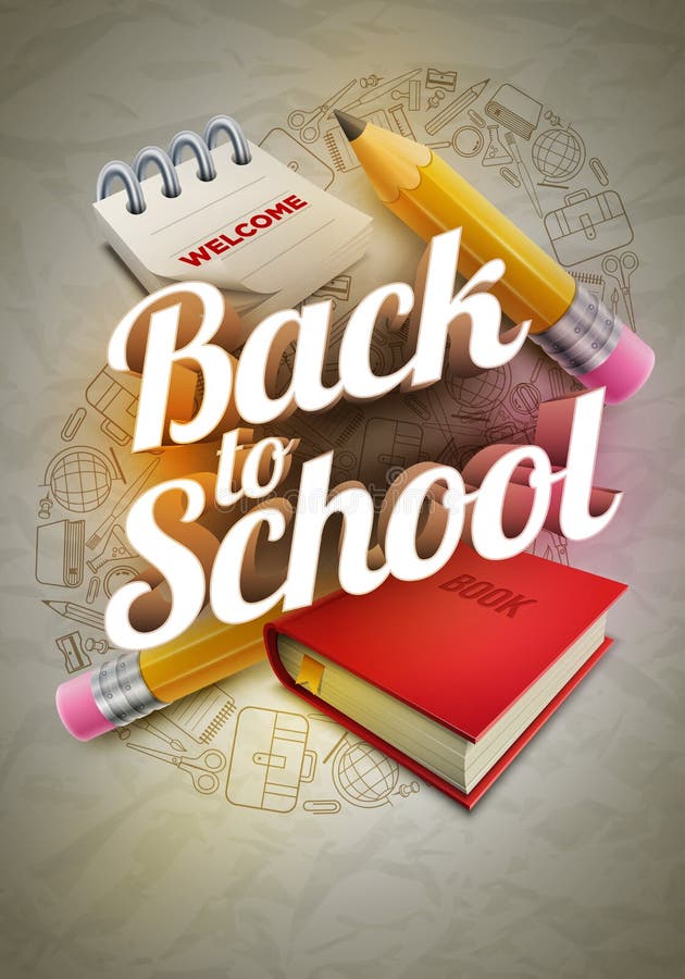 Vector poster design for Back to school with high detailed illustrations. Wrinkled paper, school supplies icons red sharp wooden pencil, notepad, book and 3d Welcome Back to School text. Vector poster design for Back to school with high detailed illustrations. Wrinkled paper, school supplies icons red sharp wooden pencil, notepad, book and 3d Welcome Back to School text.