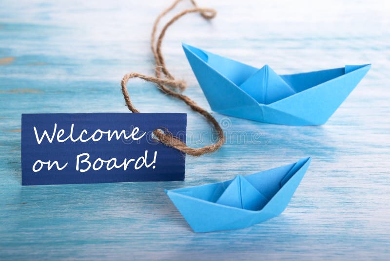 Welcome on Board stock image. Image of backdrop, boat ...