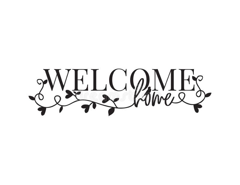 Welcome home, Wording Design, Wall Decor, Wall Decals, Art Decor, Poster design vector, branch with hearts