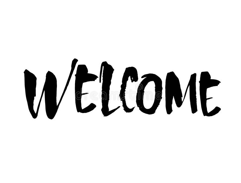 Welcome Lettering. Handwritten Modern Calligraphy, Brush Painted