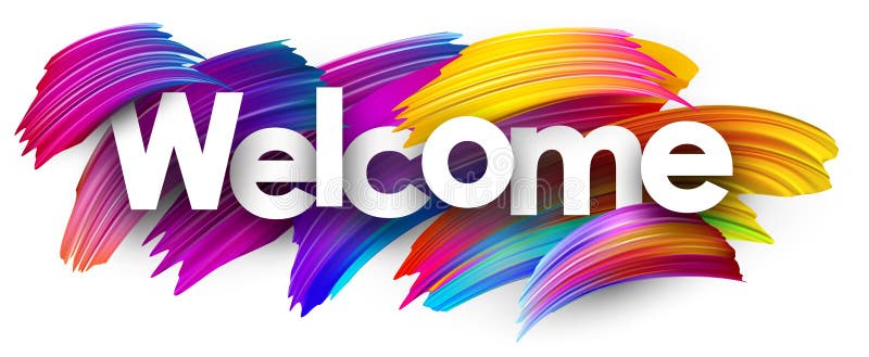 Welcome Paper Poster with Colorful Brush Strokes. Stock Vector ...