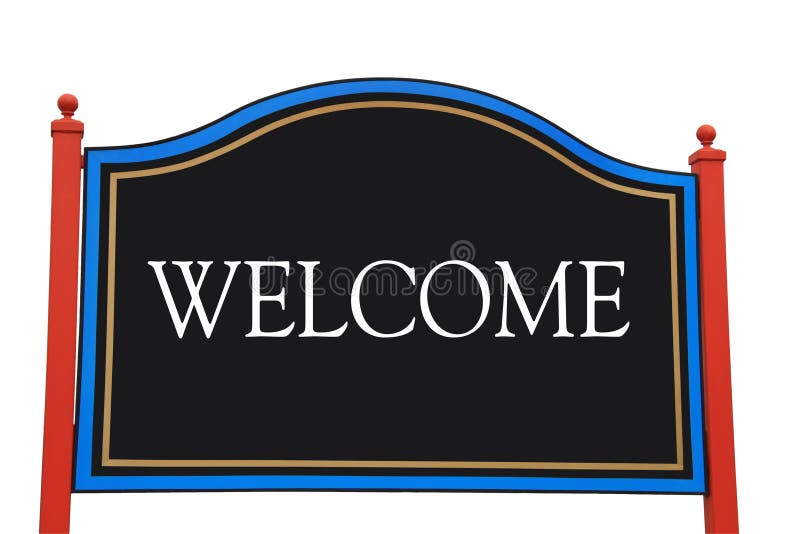 Welcome Sign with clipping path. 