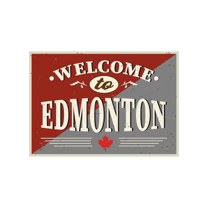 To Edmonton Canada Old Sign on White Background Stock Vector