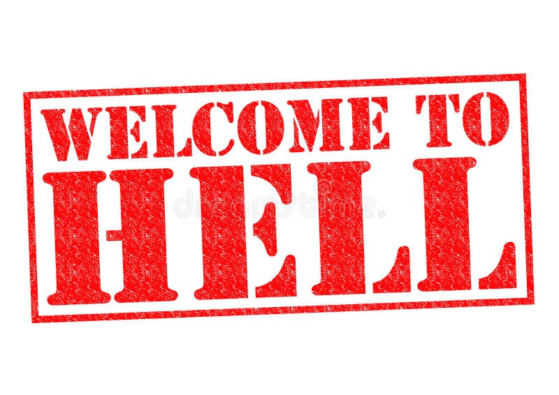 Welcome To Hell Stock Illustration Illustration Of Hell Welcome To Hell Stock Illustration Illustration Of Hell