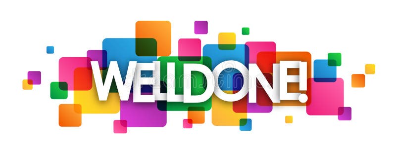 WELL DONE! colorful overlapping squares banner stock illustration WELL DONE! colorful overlapping squares banner stock illustration