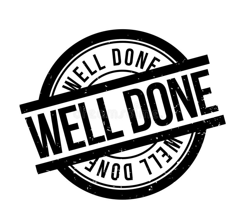 Well Done Rubber Stamp Stock Vector Illustration Of Appraisal 96429518