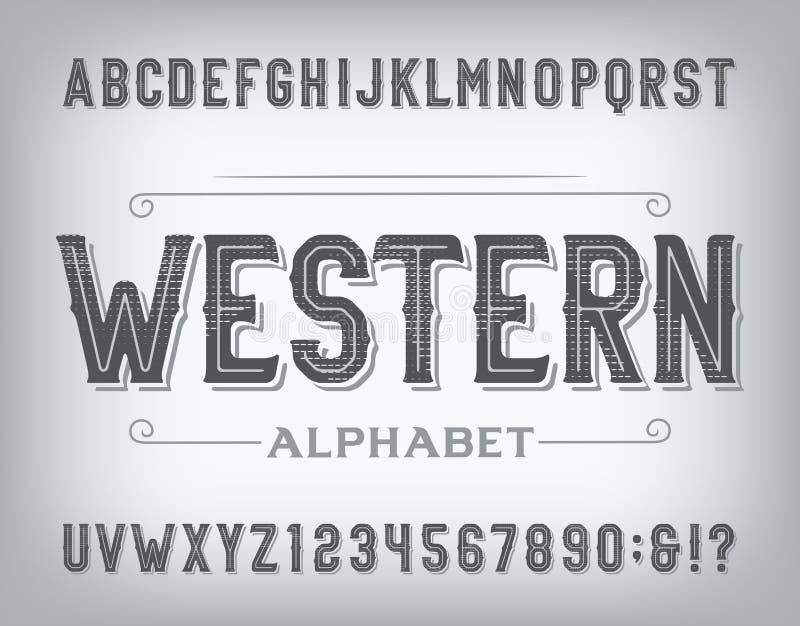 Western Alphabet Font. Vintage Distressed Letters and Numbers Stock ...