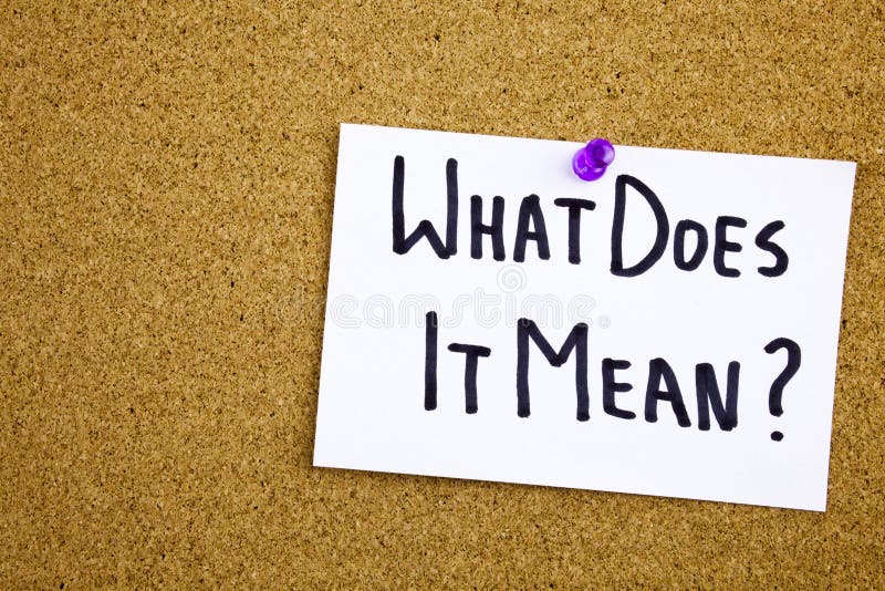 A Yellow Sticky Note Writing, Caption, Inscription What Does it Mean