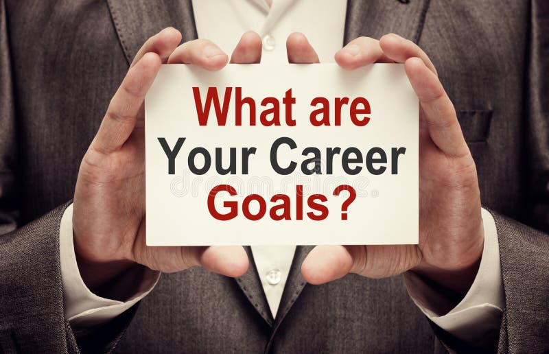 What are Your Career Goals stock photo. Image of career 60301810