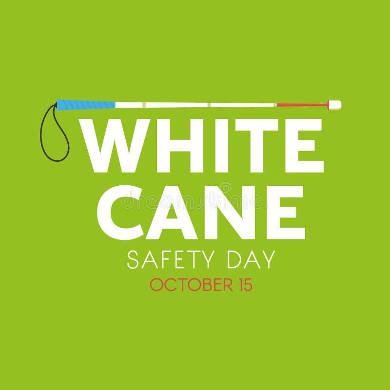 White Cane Safety Day With Cool Message Typography T-Shirt White Cane Safety Day With Cool Message Typography T-Shirt