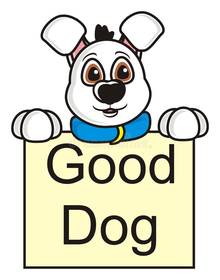 White Dog with Sign a Good Dog Stock Illustration Illustration of