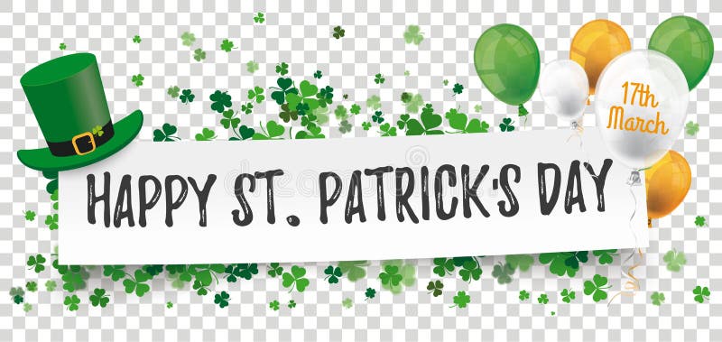 Happy St Patricks Day Paper Banner Hat Shamrocks Balloons Transparent stock...