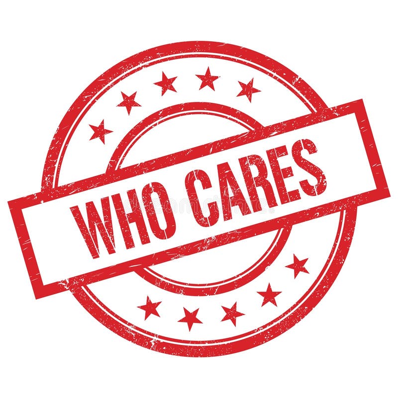 who-cares-text-written-red-round-vintage-rubber-stamp-205515987.jpg