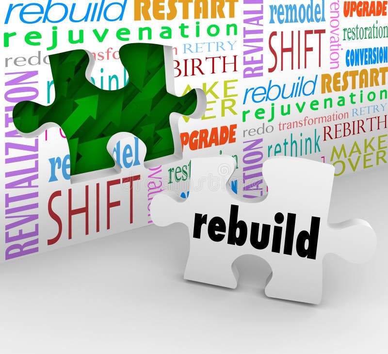 Rebuild word on final puzzle piece to complete a redo, reinvention, remodel, restart, rejuvenation, rebirth or transformation to keep your company or organization ahead of change. Rebuild word on final puzzle piece to complete a redo, reinvention, remodel, restart, rejuvenation, rebirth or transformation to keep your company or organization ahead of change