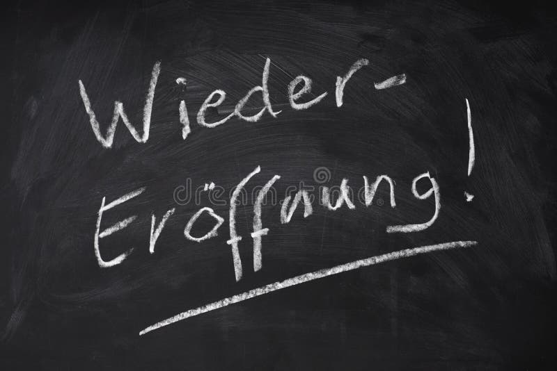 Wiedereroffnung Mittel, die im deutschen handgeschriebenen Text Tafel wieder öffnen