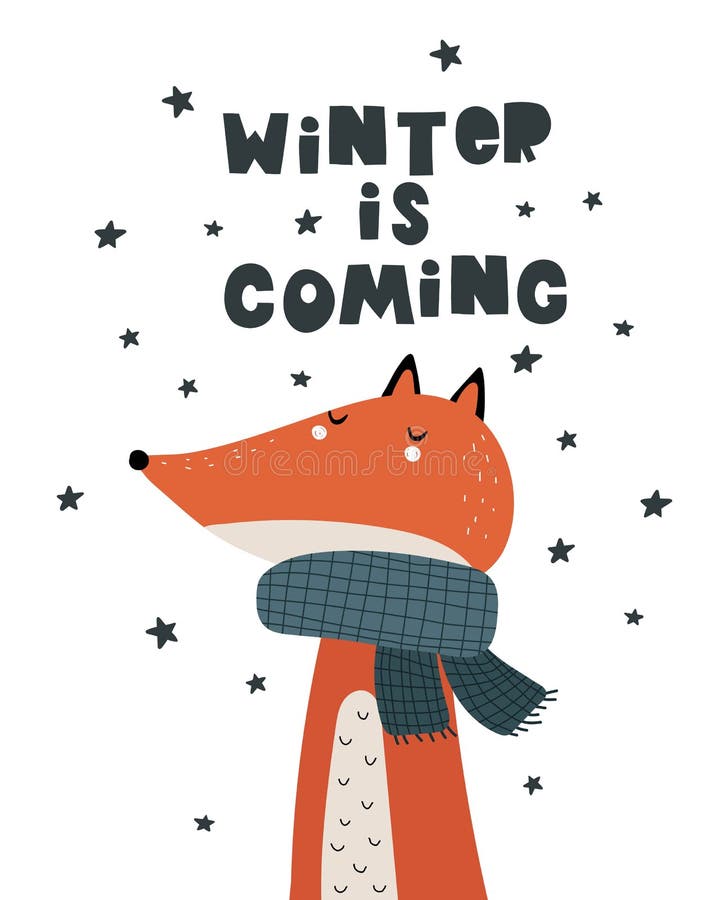 Download Winter Is Coming. Cartoon Fox, Hand Drawing Lettering, Decor Elements. Holiday Theme. Colorful ...
