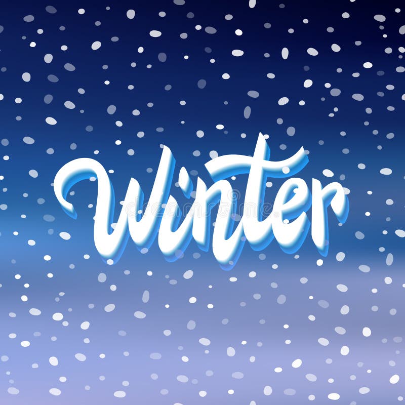 Winter Handwritten Text on Snow Background Stock Vector - Illustration ...