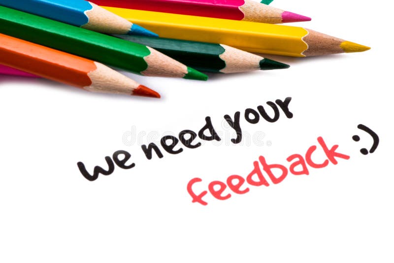 Wir benötigen Ihr Feedback lizenzfreie stockfotografie Wir benötigen Ihr Feedback lizenzfreie stockfotografie