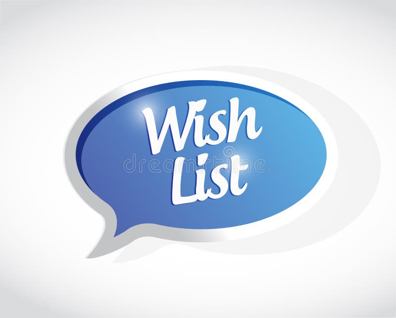 Wish List Message Sign Concept Illustration Stock Illustration