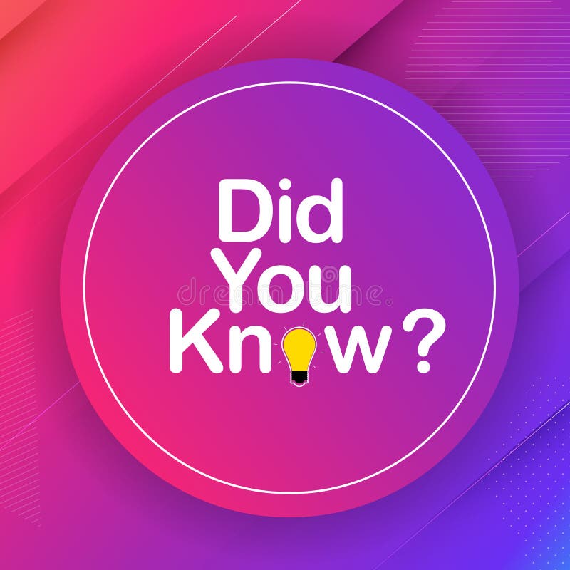 Did you know interesting fact background. Vector Illustration EPS10. Did you know interesting fact background. Vector Illustration EPS10