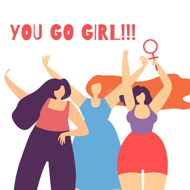 You Go Girl Stock Illustrations – 363 You Go Girl Stock Illustrations,  Vectors & Clipart - Dreamstime