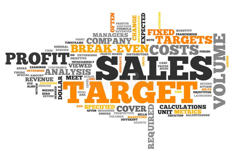 Sales targets. Target related.