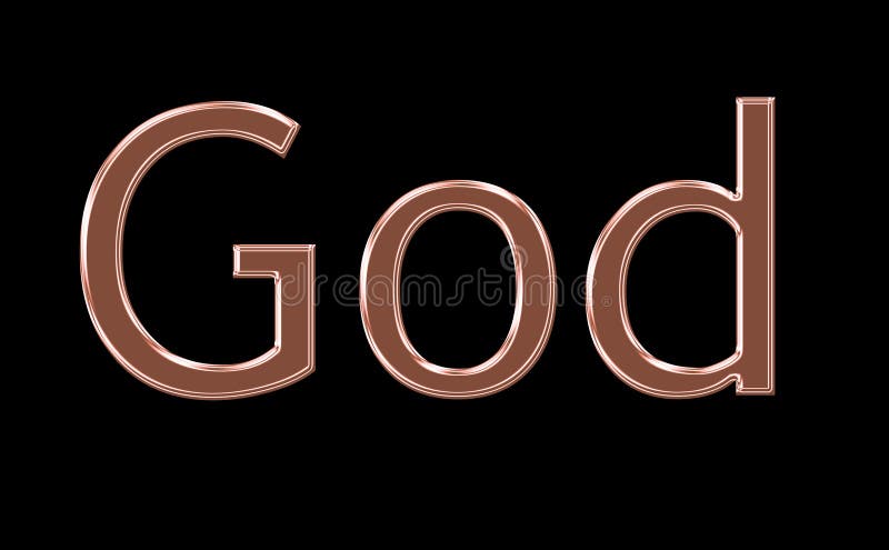 The Word GOD in Bronze Metallic Isolated on a Black Background Stock  Illustration - Illustration of background, isolated: 141377504