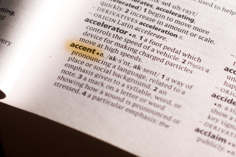 The Word or Phrase Accent in a Dictionary Stock Image Image of accent