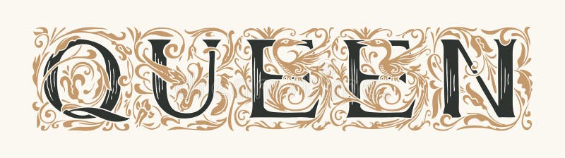 The word Queen. Vintage lettering in ornate hand-drawn initial letters. Queen logo symbol luxury design. Beautiful regal inscription for print on t-shirt  clothes  pillows  mugs  cards  invitations. The word Queen. Vintage lettering in ornate hand-drawn initial letters. Queen logo symbol luxury design. Beautiful regal inscription for print on t-shirt  clothes  pillows  mugs  cards  invitations