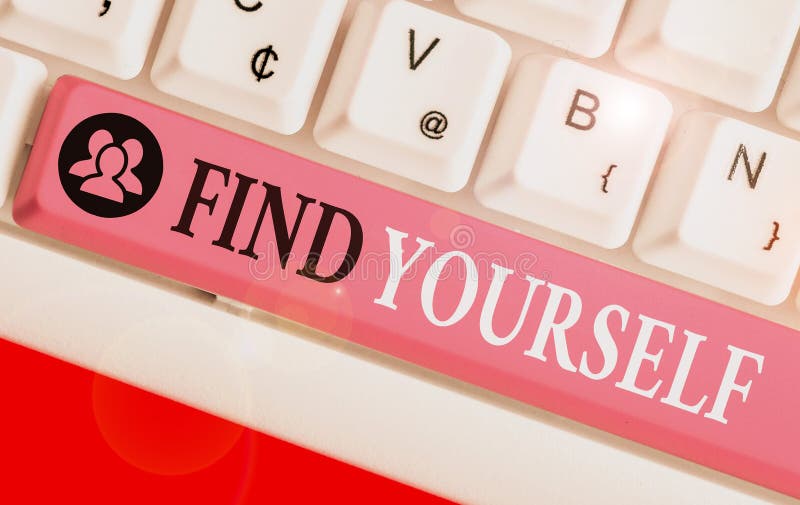 Word writing text Find Yourself. Business concept for To become selfsufficient and do things for yourself royalty free stock photos