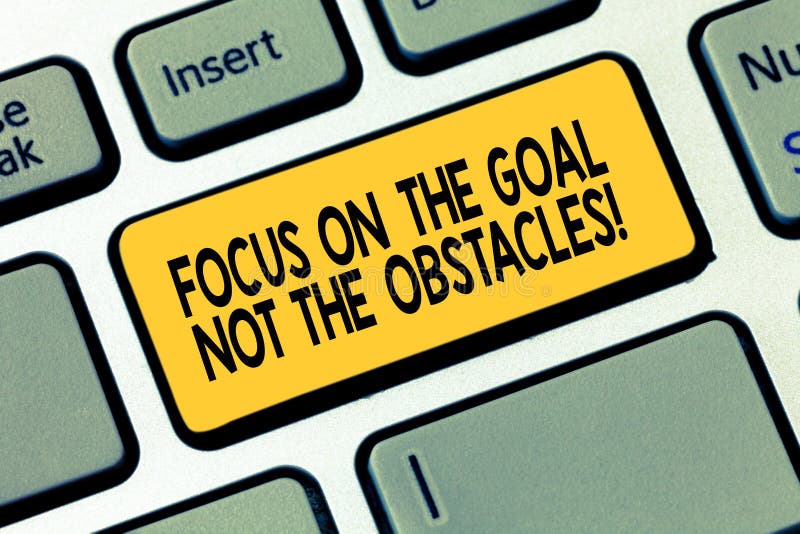 Key To Success To Focus Goals Not Obstacles Stock Photos - Free ...