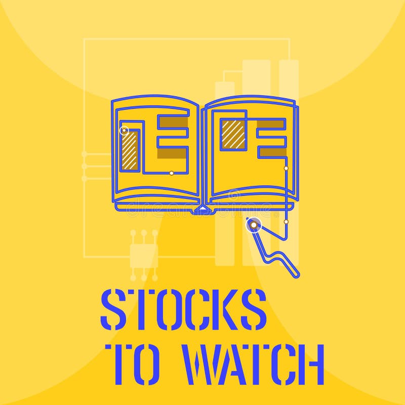 Word Writing Text Stocks To Watch. Business Concept for Being Heavy ...