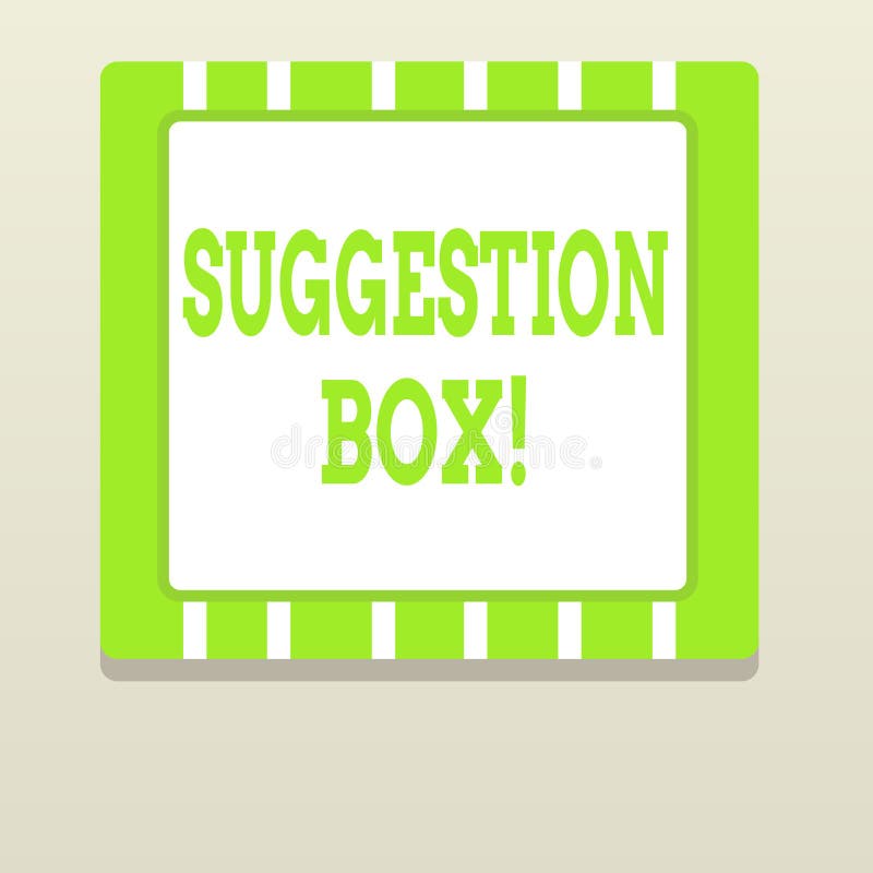 Word writing text Suggestion Box. Business concept for container which showing can leave comments about something. royalty free illustration