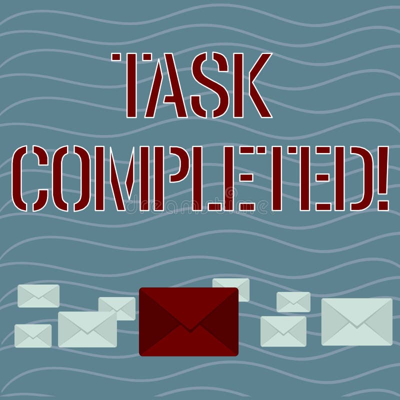 Word writing text Task Completed. Business concept for Finished action or assignments that has no remaining duration vector illustration
