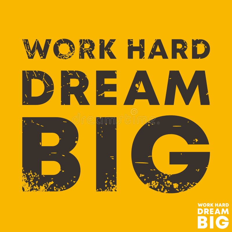 Work Hard Dream Big - Quote Motivational Square Template. Inspirational Quotes Sticker Stock