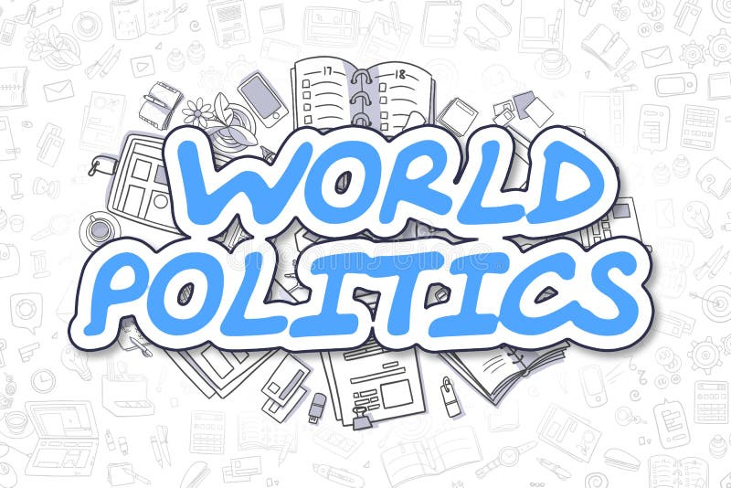 World Politics - Doodle Blue Word. Business Concept. royalty free illustration World Politics - Doodle Blue Word. Business Concept. royalty free illustration