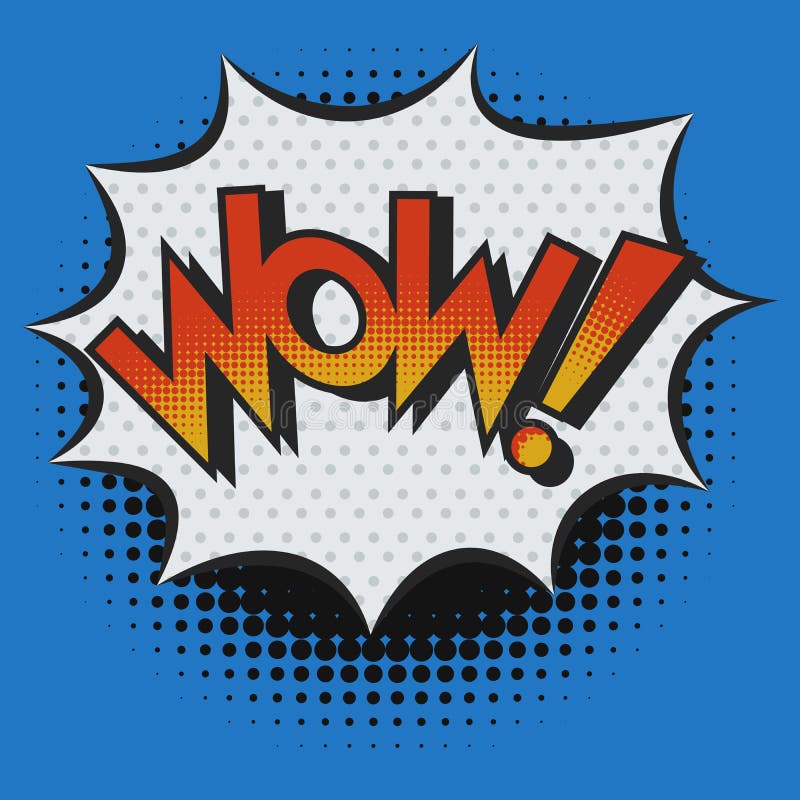 WOW! Exclamation in Pop Art Style Stock Vector - Illustration of halftone,  drawn: 106347449