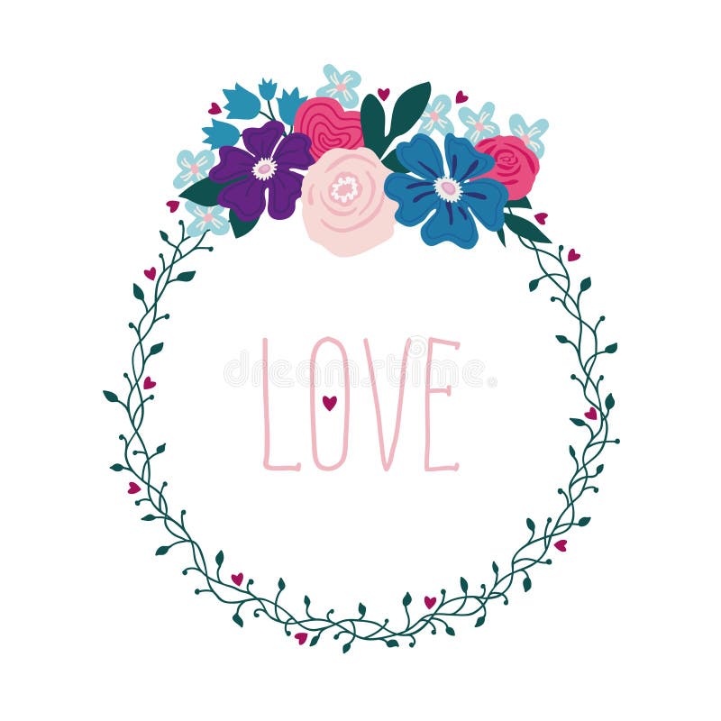 Wreath from a vine and flowers, floral illustration with the inscription love. Lettering LOVE vector illustration Wreath from a vine and flowers, floral illustration with the inscription love. Lettering LOVE vector illustration