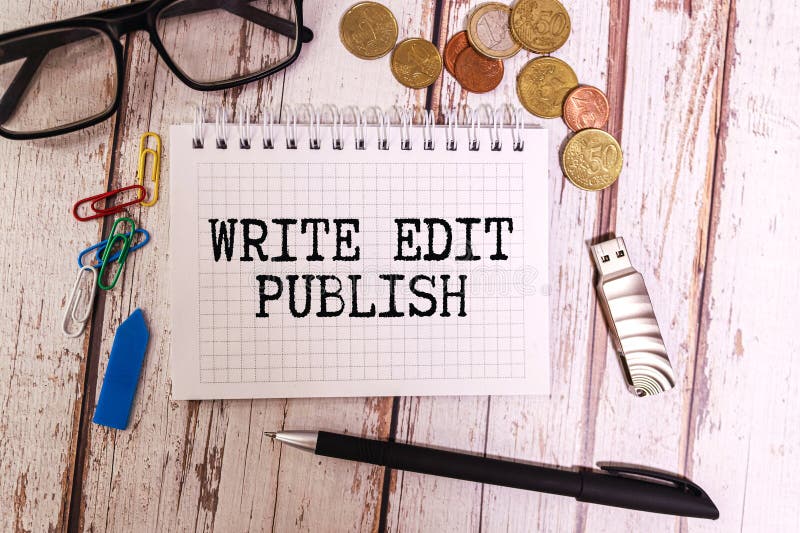 Write edit publish, text on white notepad paper on colorful background. stock images