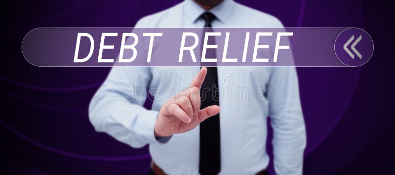 Writing Displaying Text Debt Relief. Business Approach Partial or Total Remission of it