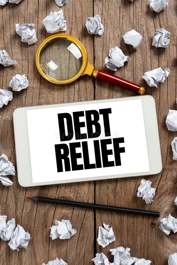 Writing displaying text Debt Relief. Word Written on partial or total remission of it especially those by countries. Writing displaying text Debt Relief, Business approach partial or total remission of it especially those by countries