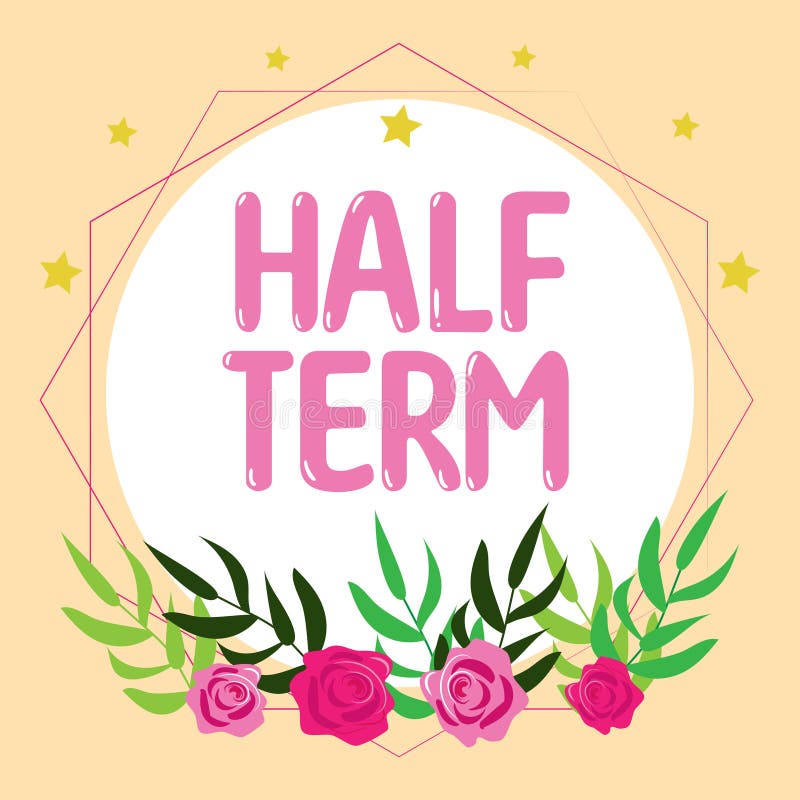 Half Term Stock Illustrations – 102 Half Term Stock Illustrations, Vectors  & Clipart - Dreamstime