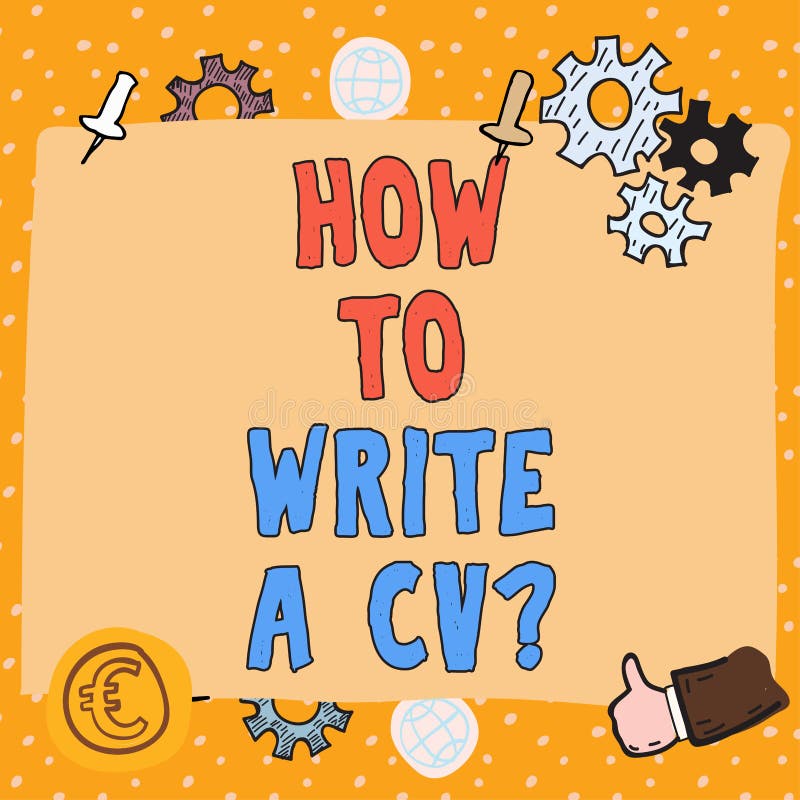 Writing displaying text How To Write A Cv. Business approach Recommendations to make a good resume to obtain a job vector illustration