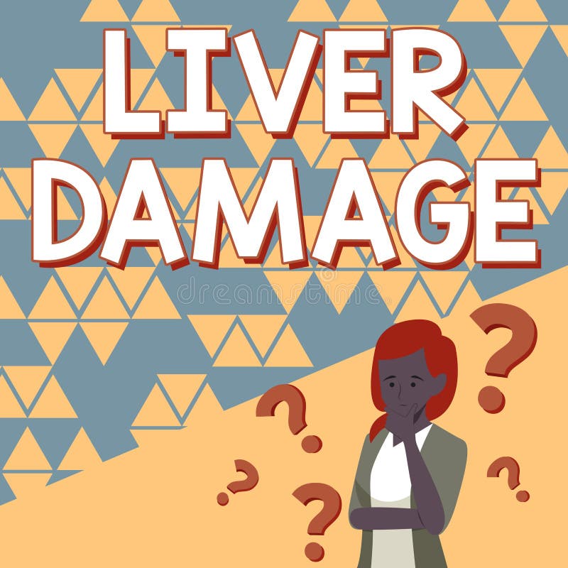 Writing displaying text Liver Damage. Business showcase damage to the liver and its function due to alcohol abuse Lady vector illustration