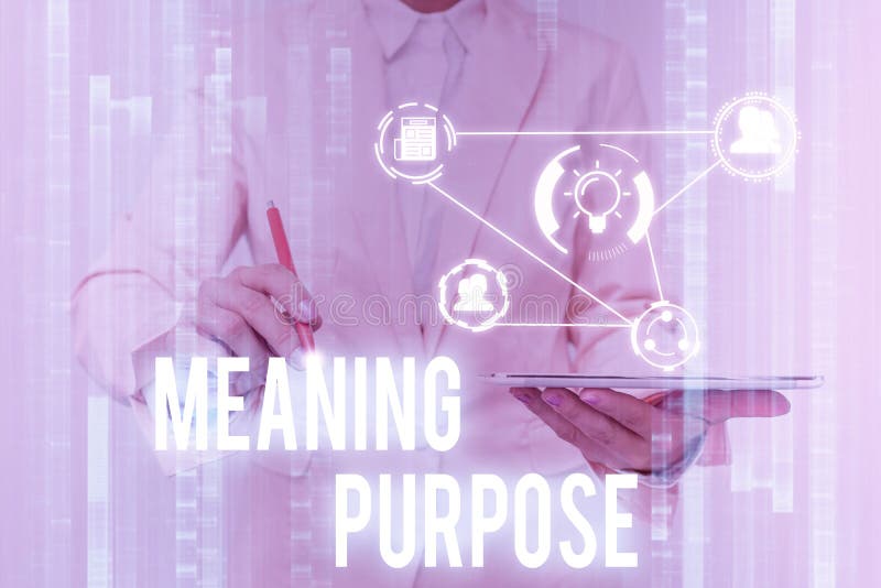 Text caption presenting Meaning Purpose. Conceptual photo The reason for which something is done or created and exists. Writing displaying text Meaning Purpose, Word for The reason for which something is done or created and exists Lady In Uniform Touching And Using Futuristic Holographic Technology.