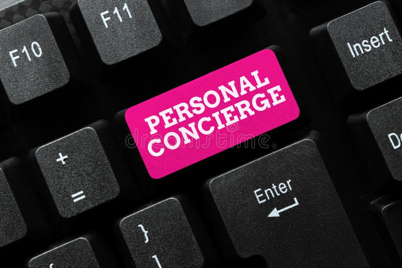 Writing displaying text Personal Concierge. Concept meaning someone who will make arrangements or run errands Typing stock image