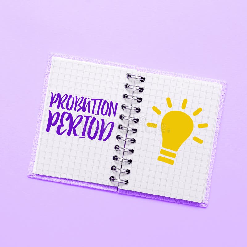 Writing displaying text Probation Period. Word for focused and iterative approach to searching out. Handwriting text Probation Period, Business showcase focused and iterative approach to searching out